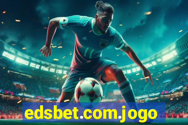 edsbet.com.jogos.app