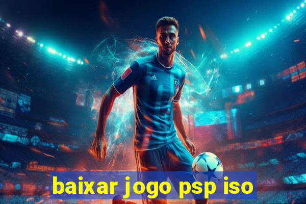 baixar jogo psp iso