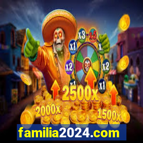 familia2024.com