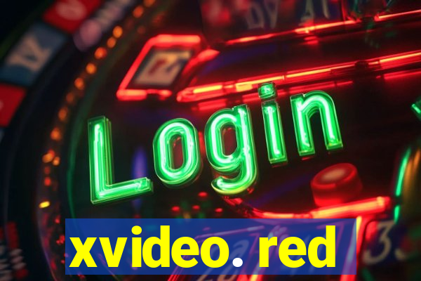 xvideo. red