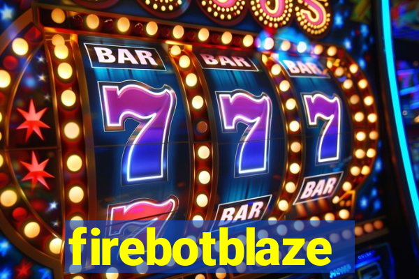 firebotblaze