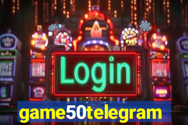 game50telegram