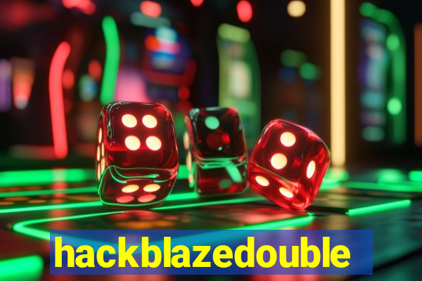 hackblazedouble