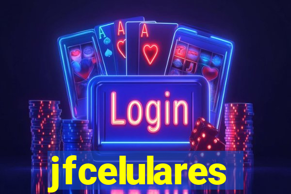 jfcelulares