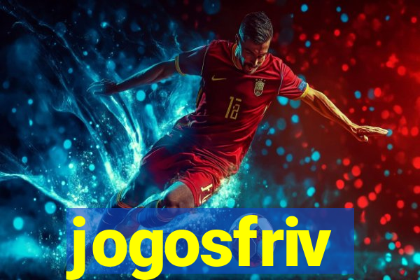 jogosfriv