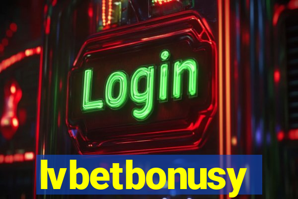 lvbetbonusy