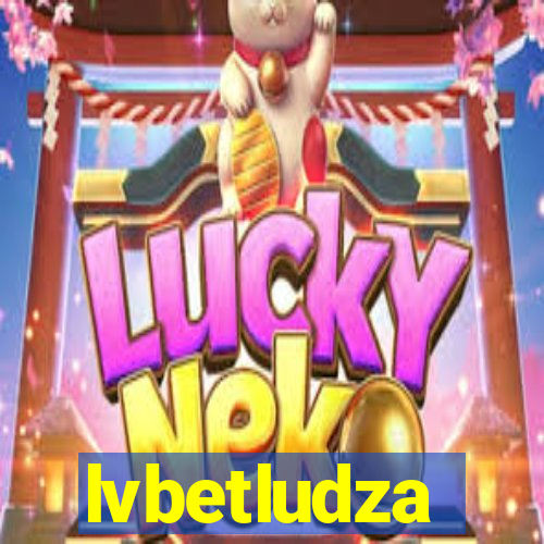 lvbetludza