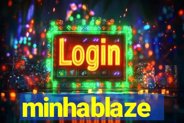 minhablaze