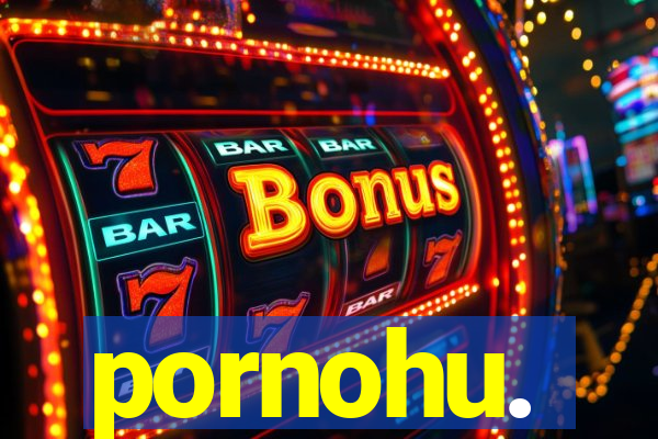 pornohu.