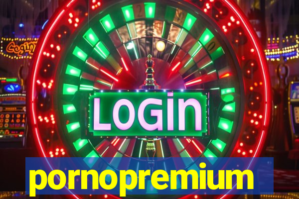 pornopremium