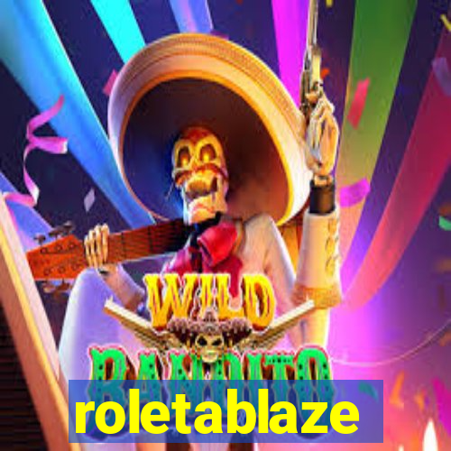 roletablaze