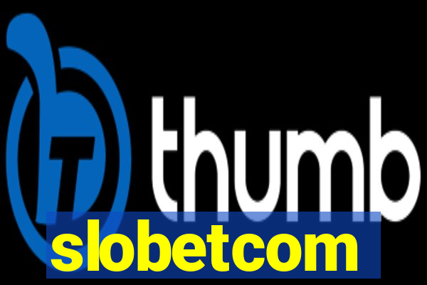 slobetcom