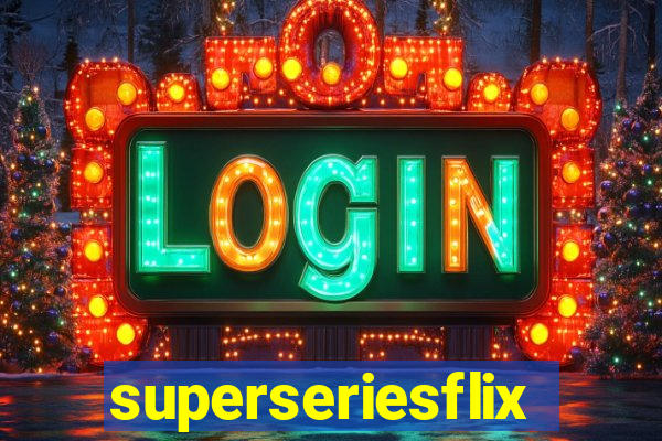 superseriesflix