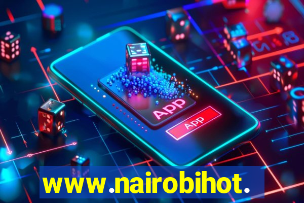 www.nairobihot.com